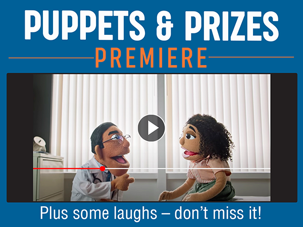 Puppets & Prizes Premier - Video